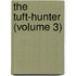 The Tuft-Hunter (Volume 3)