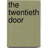The Twentieth Door door Unknown Author