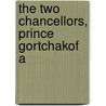 The Two Chancellors, Prince Gortchakof A door Juljan Klaczko