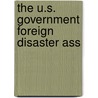 The U.S. Government Foreign Disaster Ass by National Research Council Assistance