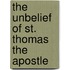 The Unbelief Of St. Thomas The Apostle