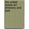 The United States Art Directory And Year door Ludwig Koehler