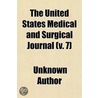 The United States Medical And Surgical J door Unknown Author