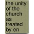 The Unity Of The Church As Treated By En