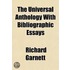 The Universal Anthology With Bibliograph