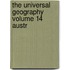 The Universal Geography  Volume 14 Austr