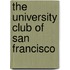 The University Club Of San Francisco