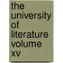 The University Of Literature Volume Xv