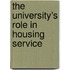 The University's Role In Housing Service