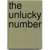 The Unlucky Number by Sybil Colbert