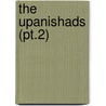 The Upanishads (Pt.2) by Mller