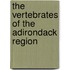 The Vertebrates Of The Adirondack Region