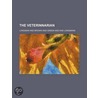 The Veterinnarian by Palmira Longman