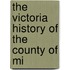The Victoria History Of The County Of Mi