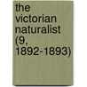 The Victorian Naturalist (9, 1892-1893) by Field Naturalists' Club of Victoria