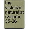 The Victorian Naturalist (Volume 35-36 by Field Naturalists' Club of Victoria