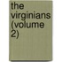 The Virginians (Volume 2)