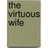 The Virtuous Wife