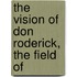 The Vision Of Don Roderick, The Field Of