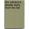 The Volcano's Deadly Work, From The Fall by Charles Morris