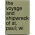 The Voyage And Shipwreck Of St. Paul; Wi