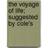 The Voyage Of Life; Suggested By Cole's