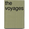 The Voyages door Maggs Bros