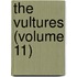 The Vultures (Volume 11)