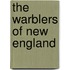 The Warblers Of New England