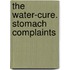 The Water-Cure. Stomach Complaints