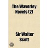 The Waverley Novels (2) door Sir Walter Scott