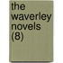 The Waverley Novels (8)