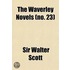 The Waverley Novels (No. 23)