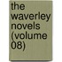 The Waverley Novels (Volume 08)