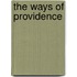 The Ways Of Providence