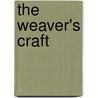 The Weaver's Craft door L.E. Simpson