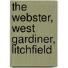 The Webster, West Gardiner, Litchfield door Mitchell