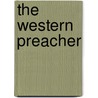 The Western Preacher door James Madison Mathes