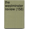 The Westminster Review (158) door Unknown Author