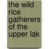 The Wild Rice Gatherers Of The Upper Lak
