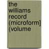 The Williams Record (Microform] (Volume door General Books