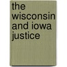 The Wisconsin And Iowa Justice door Joshua Waterman