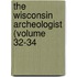 The Wisconsin Archeologist (Volume 32-34