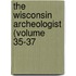 The Wisconsin Archeologist (Volume 35-37