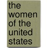 The Women Of The United States by Charles Victor Crosnier De Varigny