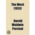 The Word (Volume 16); Monthly Magazine D