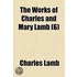 The Works Of Charles And Mary Lamb (6)