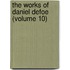 The Works Of Daniel Defoe (Volume 10)