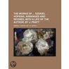 The Works Of Ezekiel Hopkins, Arranged A by Ezekiel Hopkins