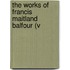 The Works Of Francis Maitland Balfour (V